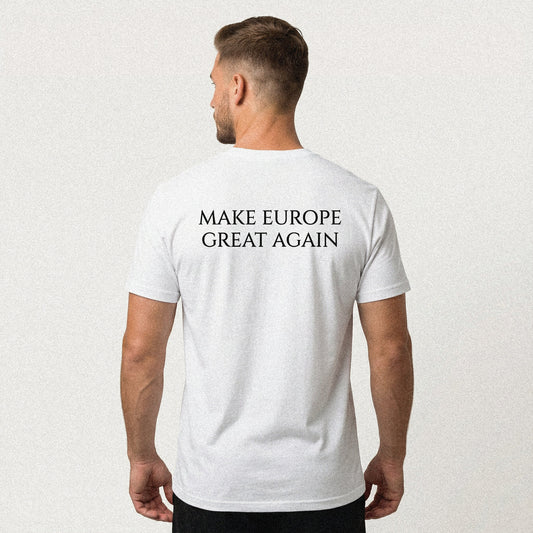 MAKE EUROPE GREAT AGAIN